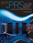 Prs Guitar Book : Complete History Of Paul Reed Smith Electrics, P.... Fixed Price $29.80.