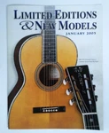 Martin Guitar Limited Additions And New Models Catalog January 2005. Fixed Price $28.00.
