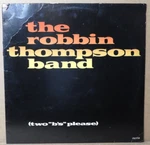 The Robbin Thompson Band "two B's Please" 1980 (OVATION/OVC1759) Vg/ex!!. Fixed Price $7.99.