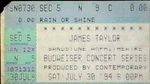 James Taylor Concert Show Ticket Stub Sandstone Amphitheatre Lawn Ga 7/30/1994. Fixed Price $20.00.