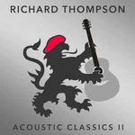 Richard Thompson Acoustic Classics Ii (cd, 2017). Fixed Price $16.01.